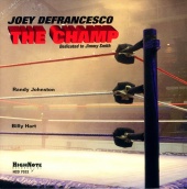 Album artwork for JOEY DEFRANCESCO - THE CHAMP