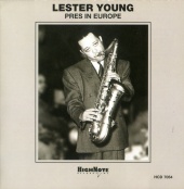 Album artwork for Lester Young - Pres in Europe