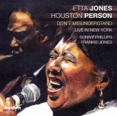 Album artwork for ETTA JONES AND HOUSTON PERSON DON'T MISUNDERSTAND
