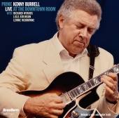 Album artwork for Kenny Burrell: Live at the Downtown Room