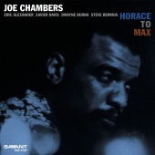 Album artwork for Joe Chambers: Horace to Max