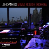 Album artwork for Joe Chambers: Moving Pictures Orchestra Live