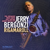 Album artwork for Rigamaroll. Jerry Bergonzi