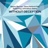 Album artwork for Without Deception / Barron, Holland, Blake