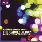 Album artwork for The Carols Album / Huddersfield Choral Society