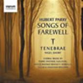 Album artwork for Hubert Parry: Songs of Farewell