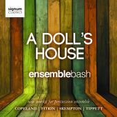 Album artwork for Ensemble Bash: A Doll's House