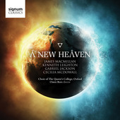 Album artwork for A New Heaven - Works by MacMillan, Leighton