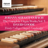 Album artwork for Bach: Organ Works, Vol. 3 / Goode