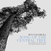 Album artwork for Nagorcka: Song of the Central Tree
