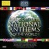 Album artwork for NATIONAL ANTHEMS OF THE WORLD (COMPLETE) (2019 Edi
