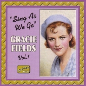 Album artwork for Gracie Fields: SING AS WE GO
