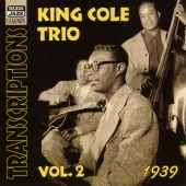 Album artwork for TRANSCRIPTIONS, VOL. 2 1939 / Nat King Cole Trio