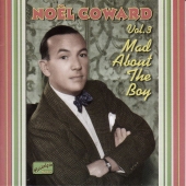Album artwork for NOEL COWARD VOL. 3 - MAD ABOUT THE BOY