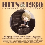 Album artwork for HITS OF 1930 - HAPPY DAYS ARE HERE AGAIN