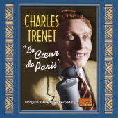 Album artwork for CHARLES TRENET - LE COEUR DE PARIS