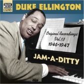 Album artwork for JAM-A-DITTY: ORIGINAL RECORDINGS VOL. 13 (1946-194