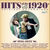 Album artwork for HITS OF THE 1920S VOL. 2 (1921 - 1923)