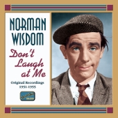 Album artwork for NORMAN WISDOM: DON'T LAUGH AT ME