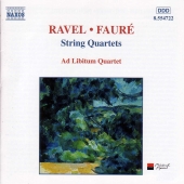 Album artwork for Ravel Faure String Quartets / Ad Libitum Quartet
