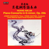 Album artwork for An-Lun Huang: Piano Concerto in G Minor, Op. 25b