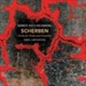 Album artwork for Scherben: Works for Piano & Ensemble