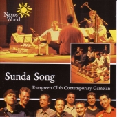 Album artwork for SUNDA SONG - EVERGREEN CLUB CONTEMPORARY GAMELAN