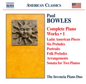 Album artwork for Bowles: Complete Piano Works, Vol. 1