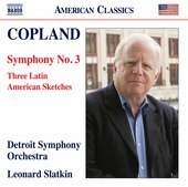 Album artwork for Copland: Symphony No. 3 & 3 Latin American Sketche