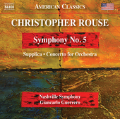 Album artwork for Rouse: Symphony No. 5 - Supplica - Concerto for Or