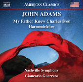 Album artwork for Adams: My Father Knew Charles Ives - Harmonielehre