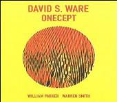 Album artwork for David Ware - Onecept