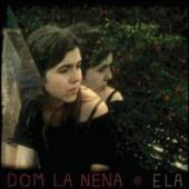 Album artwork for Dom La Nena - Ela