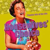 Album artwork for Housewive's Choice: Hits of the 50s