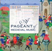 Album artwork for PAGEANT OF MEDIEVAL MUSIC