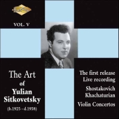 Album artwork for THE ART OF YULIAN SITKOVETSKY: SHOSTAKOVICH / KHAC