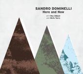 Album artwork for Here and Now / Sandro Dominelli