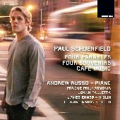 Album artwork for SCHOENFIELD: FOUR PARABLES / FOUR SOUVENIRS