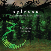 Album artwork for sylvana - music of the forests, flowers, and trees