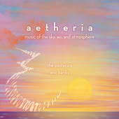 Album artwork for aetheria - music of the sky, air, and atmosphere