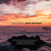Album artwork for Tom Flaherty: Mixed Messages