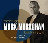 Album artwork for Mark Moraghan: Moonlight's Back In Style