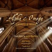Album artwork for Cappella Nova: ALPHA & OMEGA