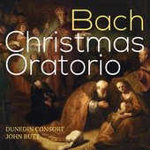Album artwork for Bach: Christmas Oratorio / Dunedin Consot