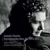 Album artwork for Haydn: Symphonies Nos. 31, 70 & 101 / Ticciati