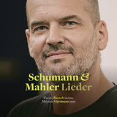 Album artwork for Lieder of Schumann & Mahler / Boesch, Martineau