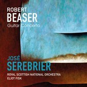Album artwork for Beaser: GUITAR CONCERTO / Fisk, Serebrier