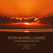 Album artwork for Maxwell Davies: An Orkney Wedding, With Sunrise