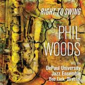 Album artwork for Phil Woods: Right to Swing