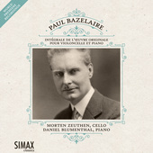 Album artwork for Bazelaire: Complete Works for Cello and Piano